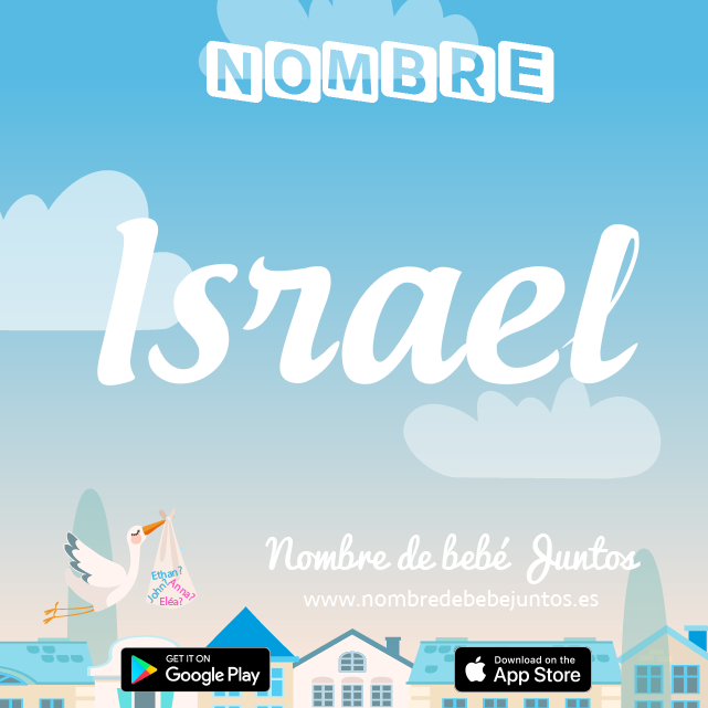Nombre Israel : Significado, origen, popularidad