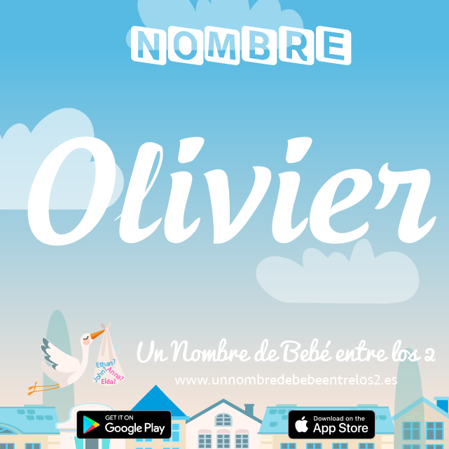 Origen y significado del nombre Olivier