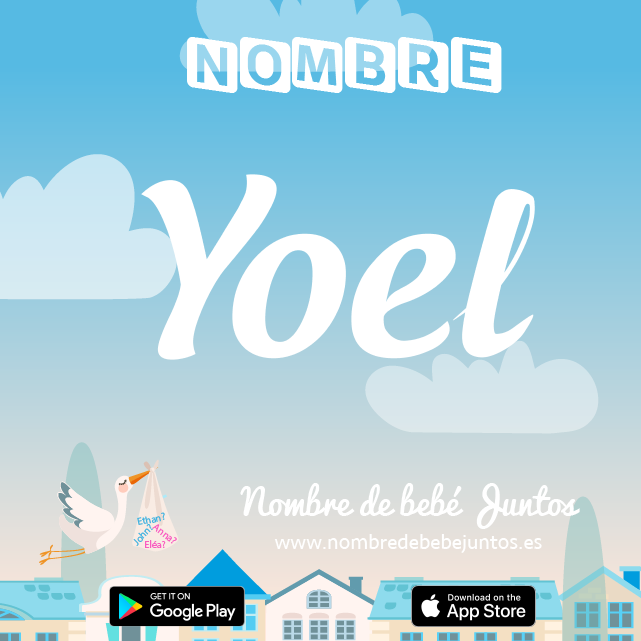 Nombre Yoel : Significado, origen, popularidad