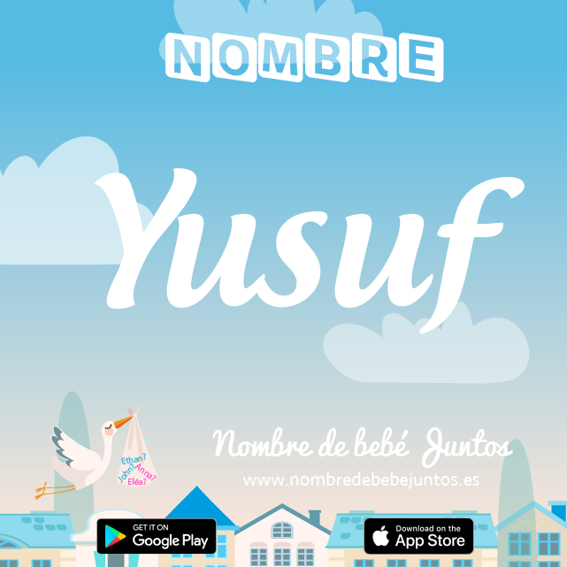 Nombre Yusuf : Significado, origen
