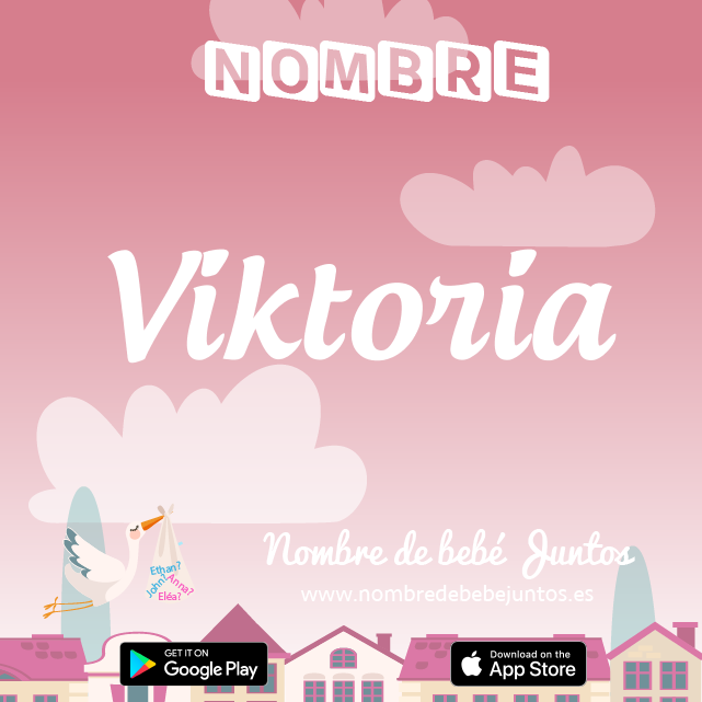 Nombre Viktoria : Significado, origen, popularidad