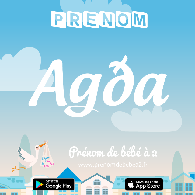 Prénom Agða : Signification, origine, popularité