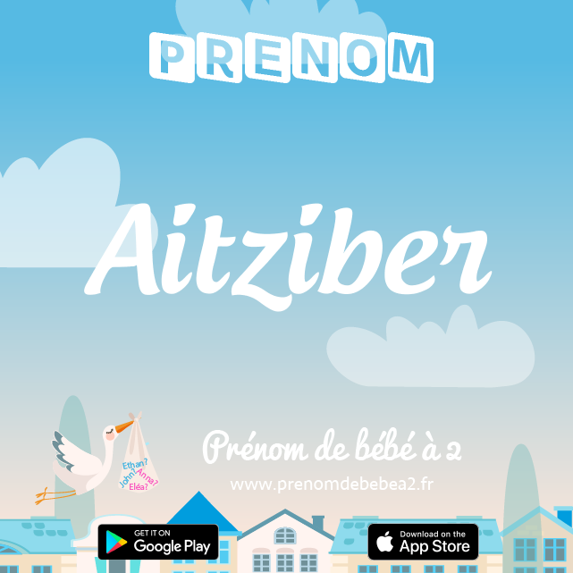 Prénom Aitziber : Signification, origine, popularité