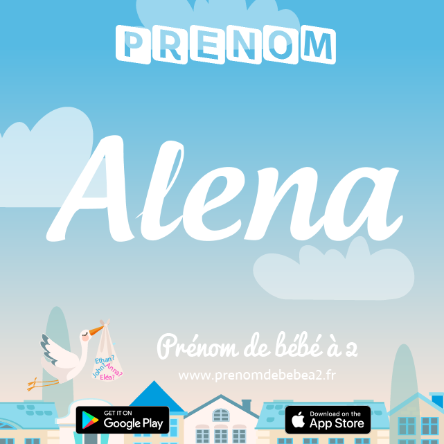 Prénom Alena : Signification, origine, popularité
