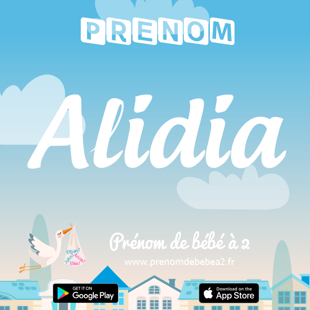 Prénom Alidia : Signification, origine, popularité