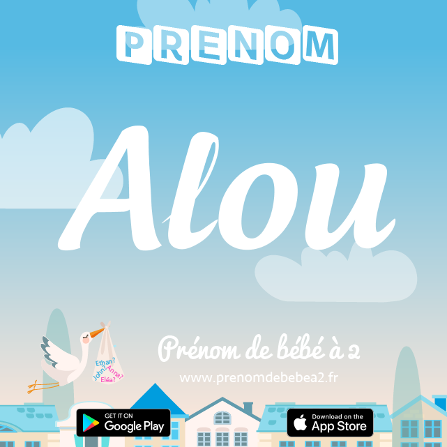 Prénom Alou : Signification, origine, popularité