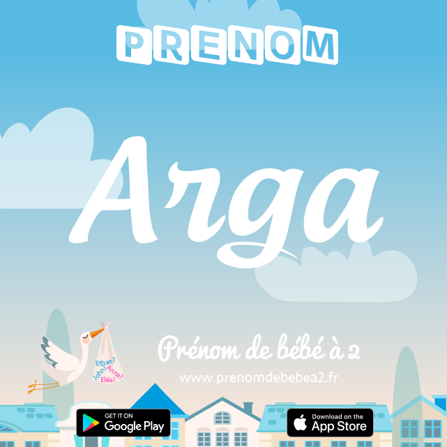 Prénom Arga : Signification, origine, popularité