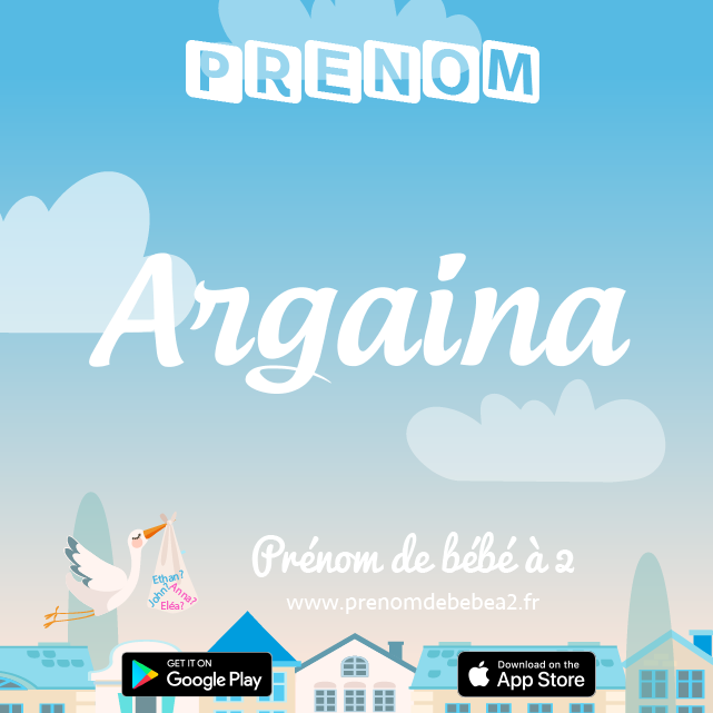 Prénom Argaina : Signification, origine, popularité