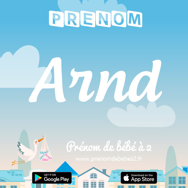 Prénom Arnd : Signification, origine, popularité