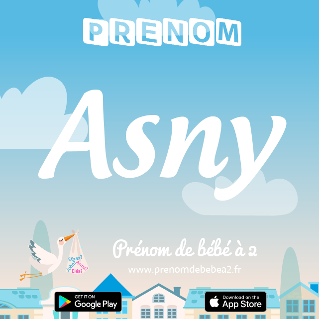 Prénom Asny : Signification, origine, popularité