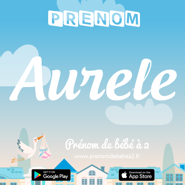 Prénom Aurèle : Signification, origine, popularité