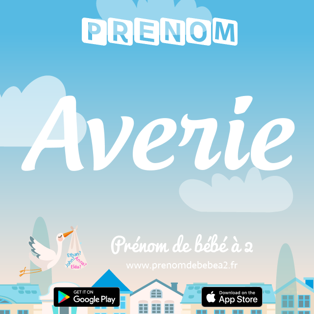 Prénom Averie : Signification, origine, popularité