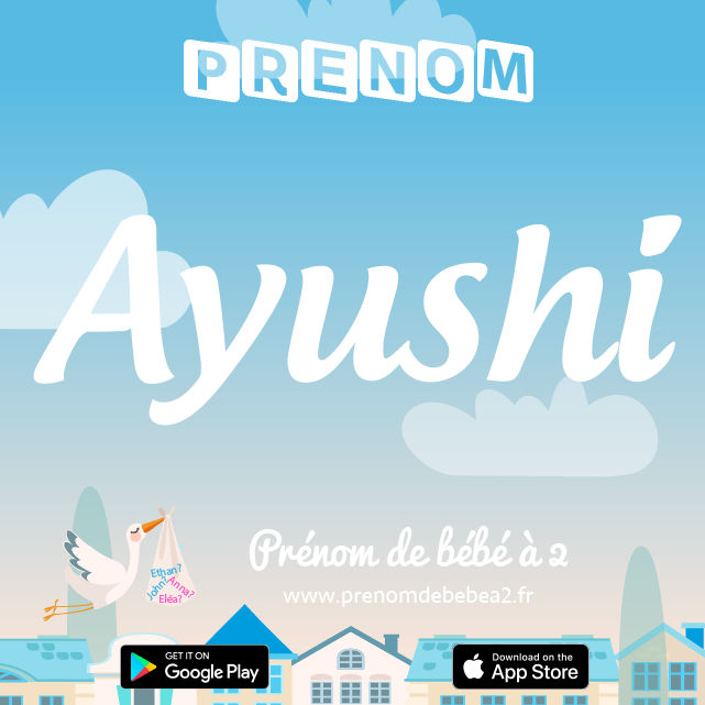 Prénom Ayushi : Signification, origine, popularité