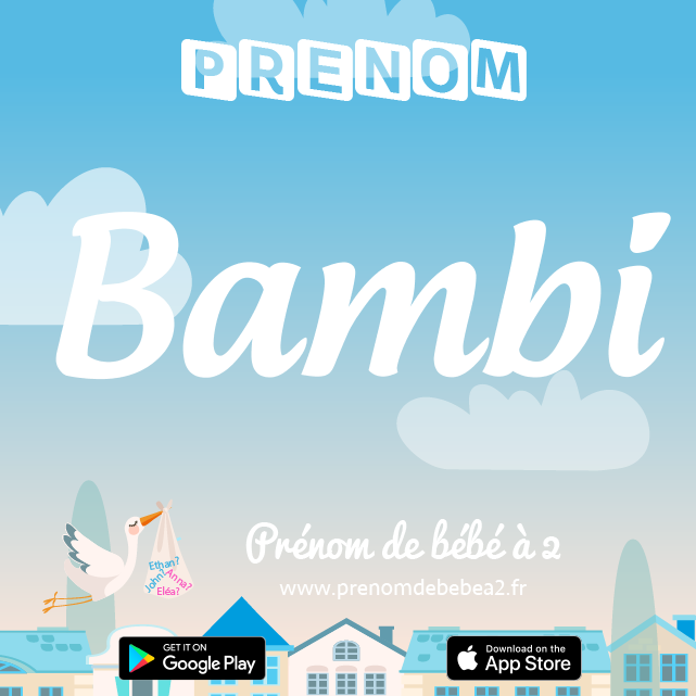 Prénom Bambi : Signification, origine, popularité