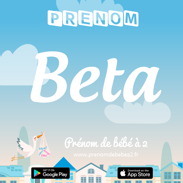 Prénom Beta : Signification, origine, popularité