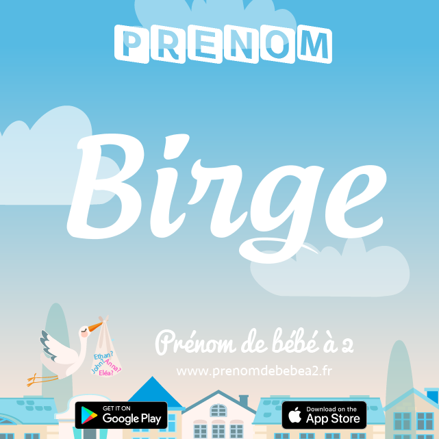 Prénom Birge : Signification, origine, popularité