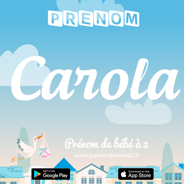 Prénom Carola : Signification, origine, popularité