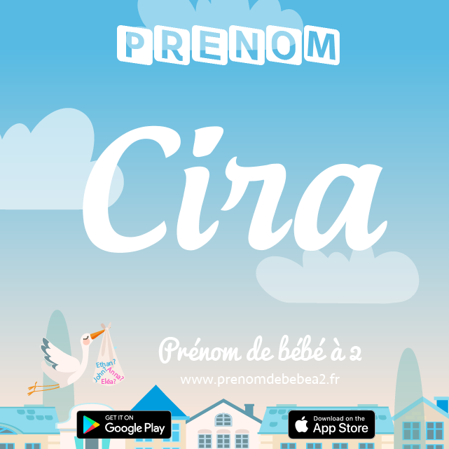 Prénom Cira : Signification, origine, popularité