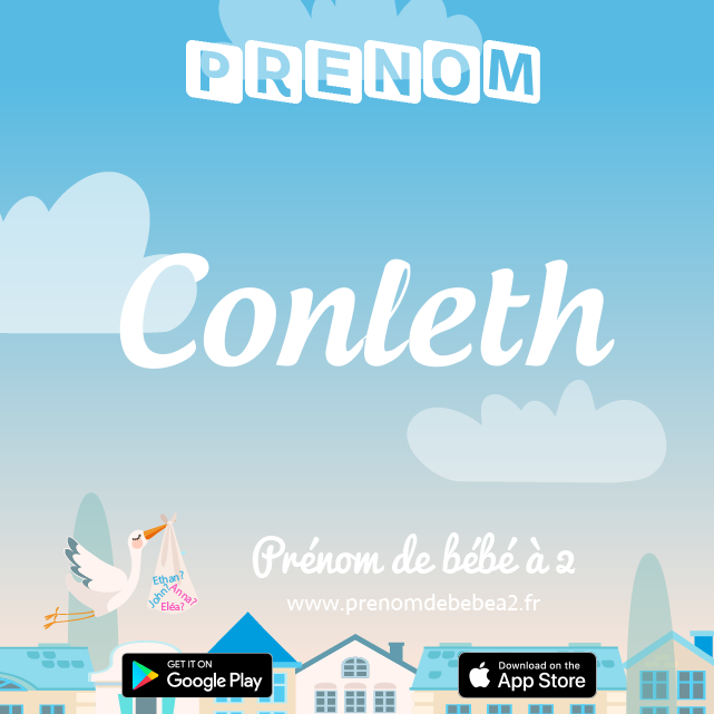 Prénom Conleth : Signification, origine, popularité