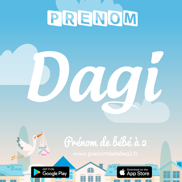 Prénom Dagi : Signification, origine, popularité