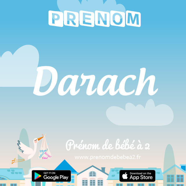 Prénom Darach : Signification, origine, popularité