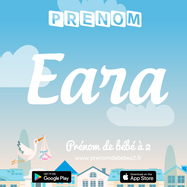 Prénom Eara : Signification, origine, popularité
