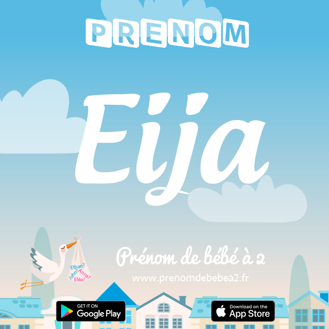 Prénom Eija : Signification, origine, popularité