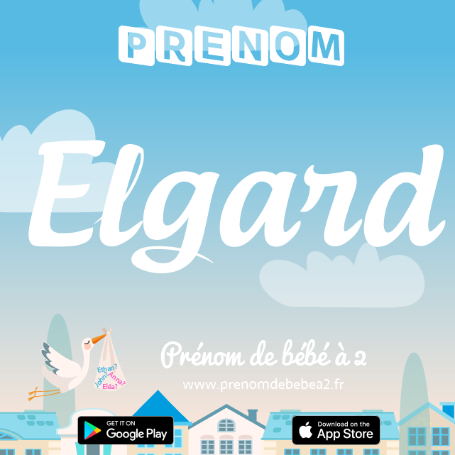 Prénom Elgard : Signification, origine, popularité