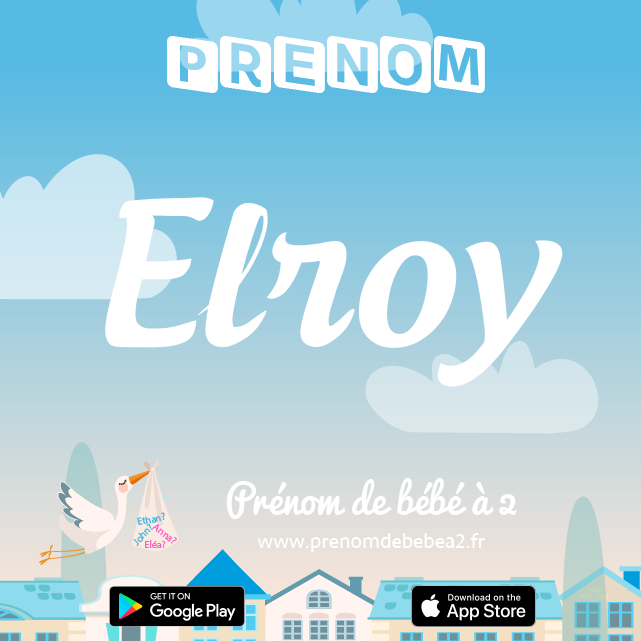 Prénom Elroy : Signification, origine, popularité