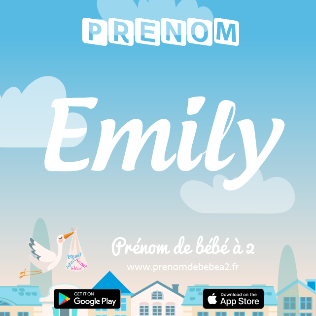 Prénom Emily : Signification, origine, popularité