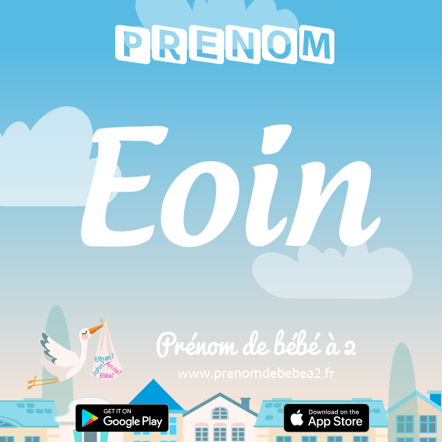 Prénom Eoin : Signification, origine, popularité