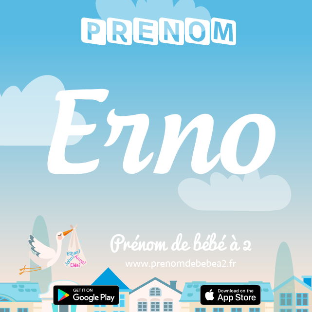 Prénom Erno : Signification, origine, popularité