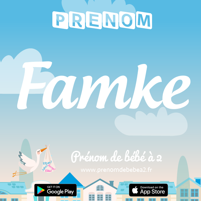 Prénom Famke : Signification, origine, popularité