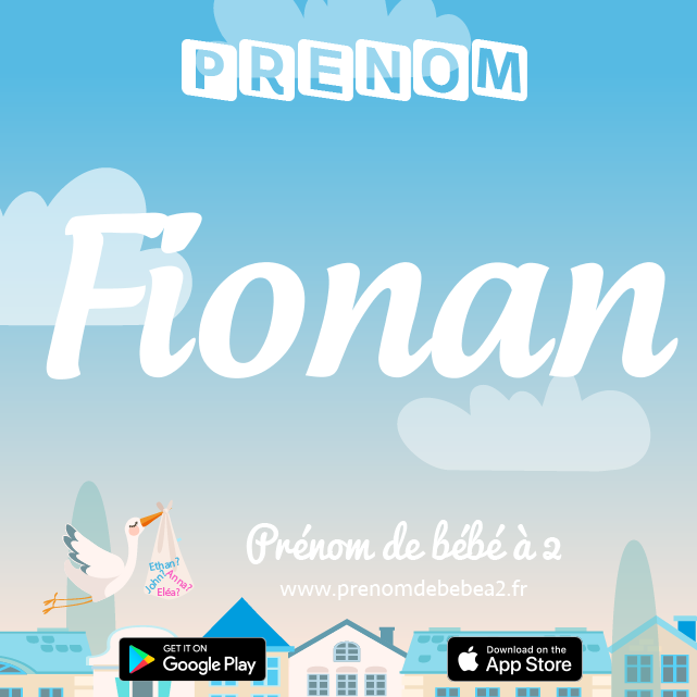 Prénom Fionan : Signification, origine, popularité