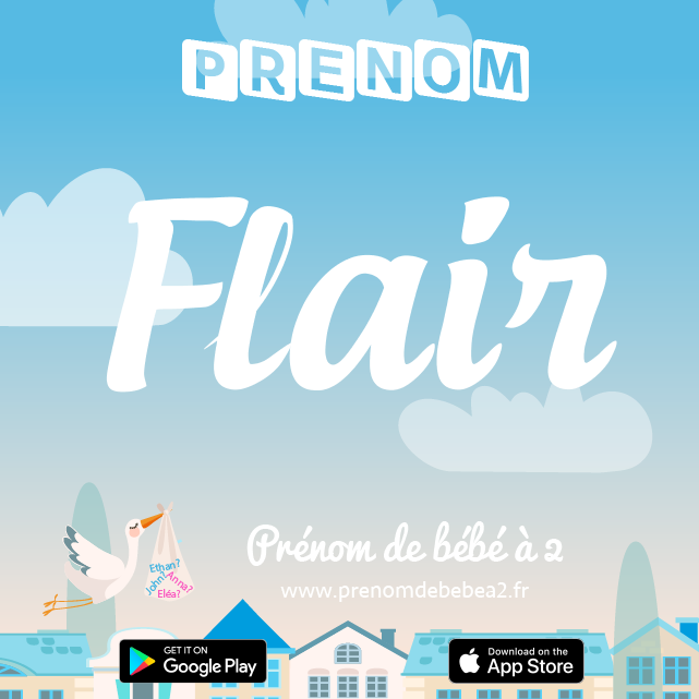 Prénom Flair : Signification, origine, popularité