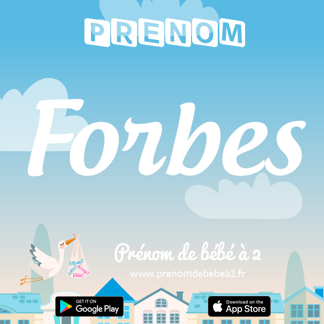 Prénom Forbes : Signification, origine, popularité