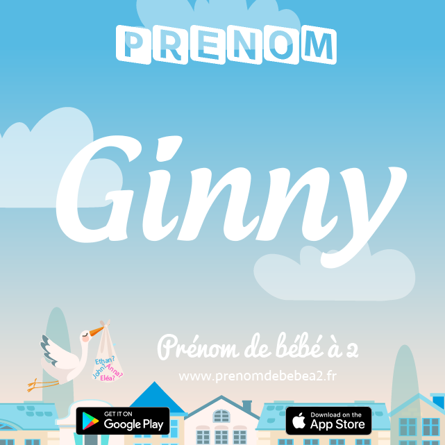 Prénom Ginny : Signification, origine, popularité