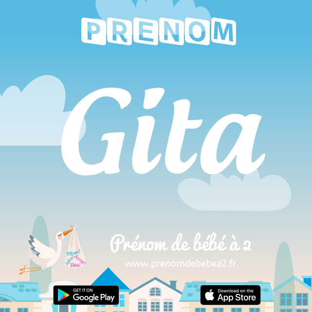 Prénom Gita : Signification, origine, popularité