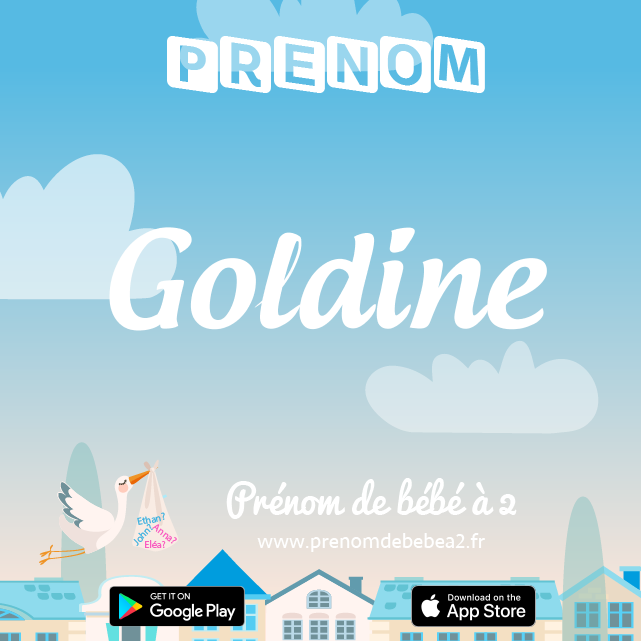 Prénom Goldine : Signification, origine, popularité