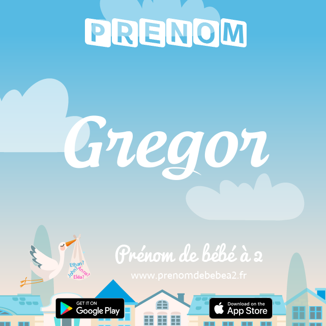 Prénom Gregor : Signification, origine, popularité