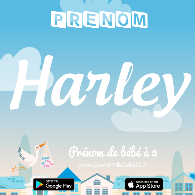 Prénom Harley : Signification, origine, popularité