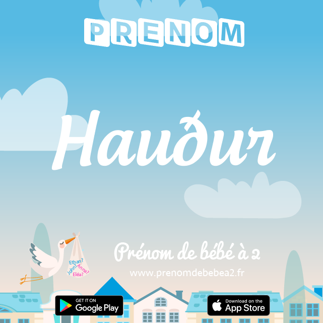 Prénom Hauður : Signification, origine, popularité