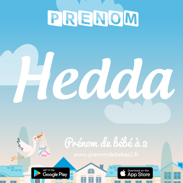Prénom Hedda : Signification, origine, popularité