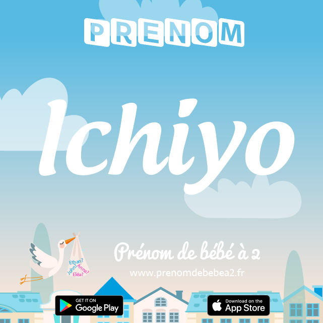 Prénom Ichiyo : Signification, origine, popularité