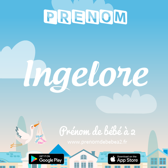Prénom Ingelore : Signification, origine, popularité