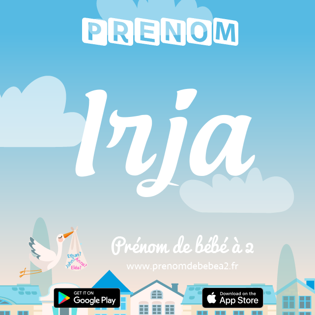 Prénom Irja : Signification, origine, popularité