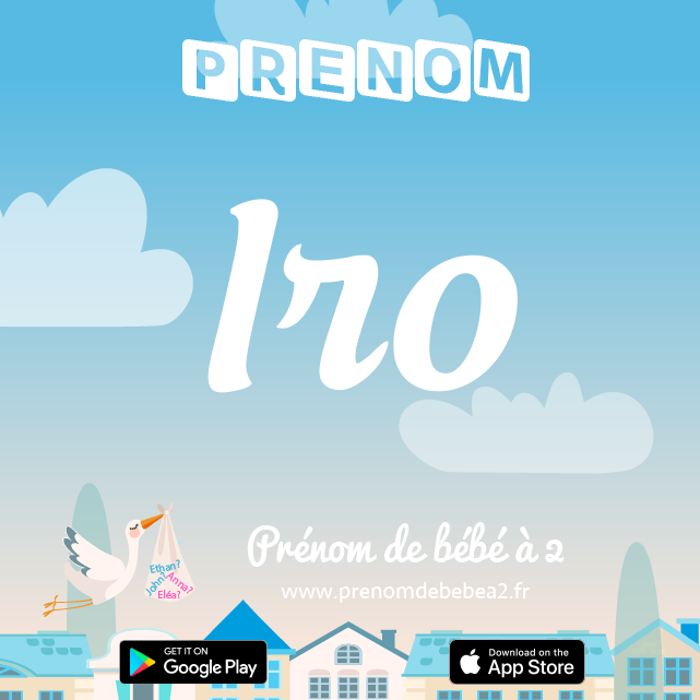 Prénom Iro : Signification, origine, popularité