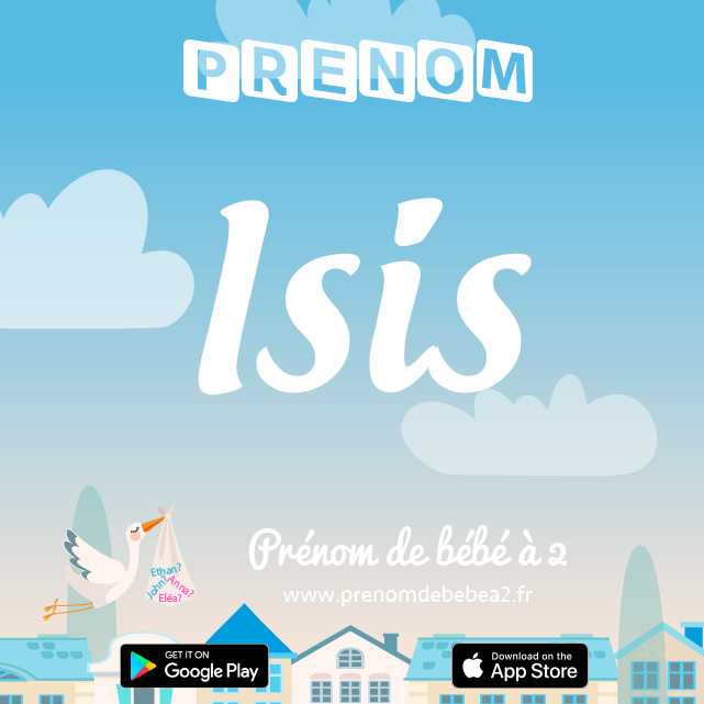 Prénom Isis : Signification, origine, popularité