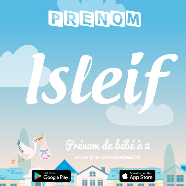 Prénom Isleif : Signification, origine, popularité