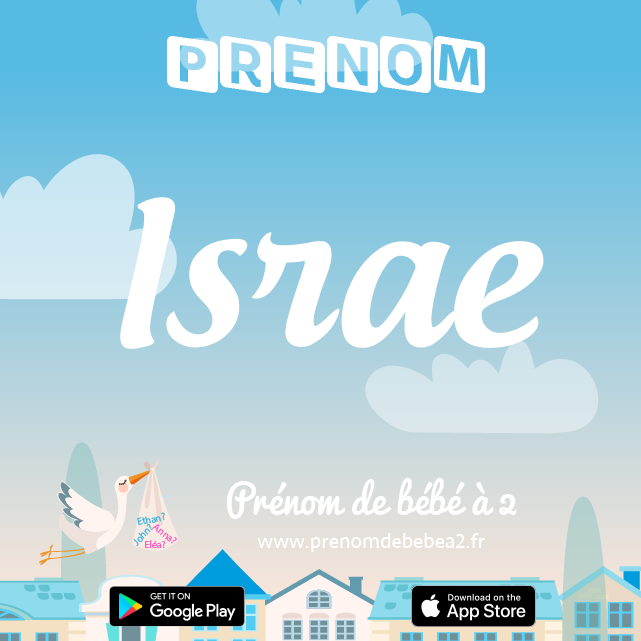 Prénom Israe : Signification, origine, popularité